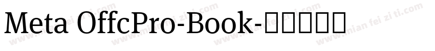 Meta OffcPro-Book字体转换